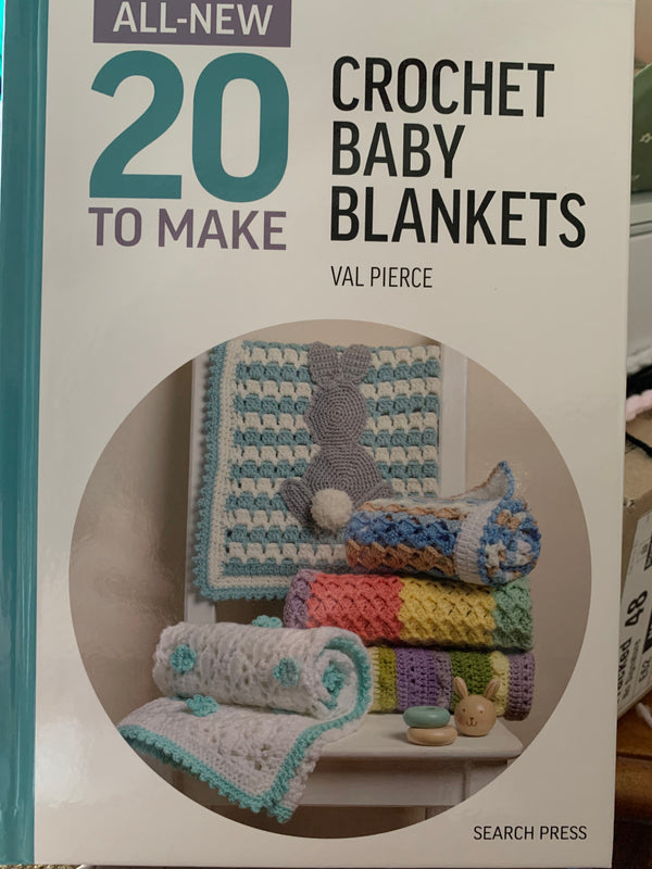 All New 20 to Make Crochet Baby Blankets