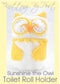 KBP033 Sunshine the Owl Toilet Roll Holder toy in Dk knitting pattern