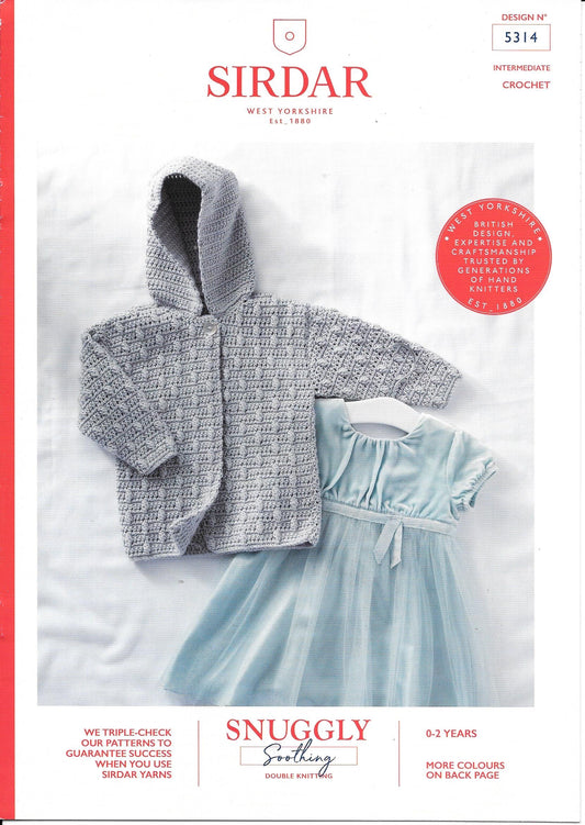 5314 Sirdar Snuggly Soothing Dk Baby Child Hooded Jacket Crochet Pattern