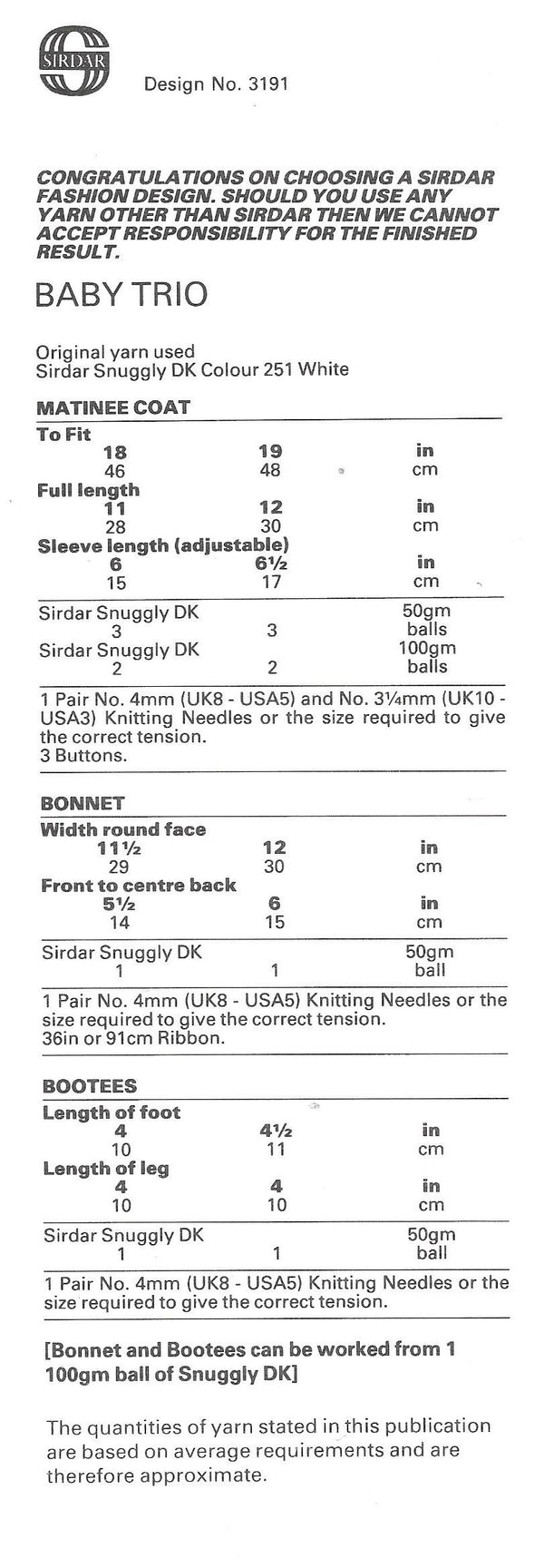 Sirdar 3191 Snuggly Dk Baby Matinee Jacket, Bonnet and Bootees Knitting Pattern